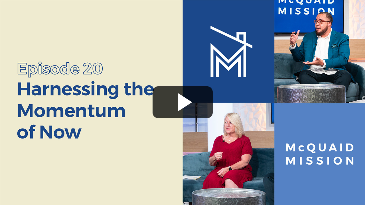 McQuaid Mission | Episode 20 McQuaid Mission | Episode 20